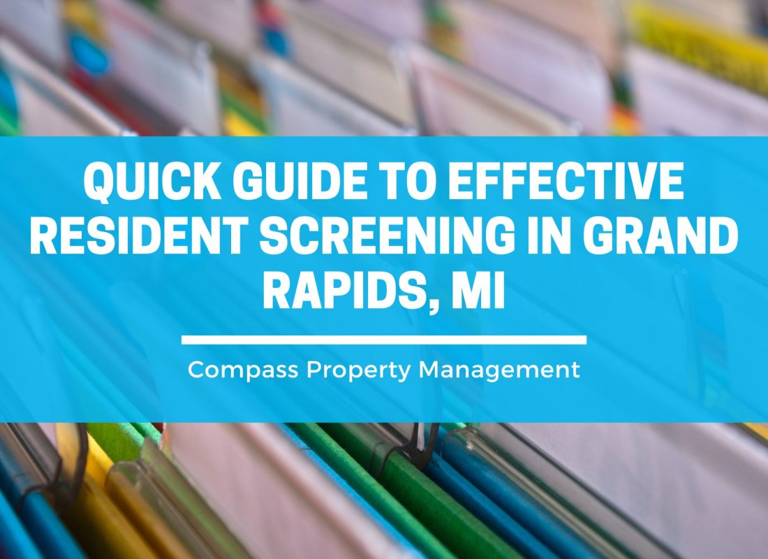Quick Guide to Effective Resident Screening in Grand Rapids, MI