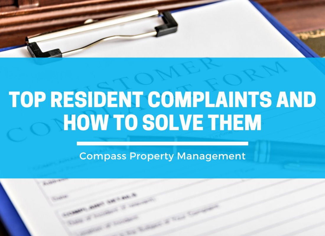 Top Resident Complaints and How to Solve Them